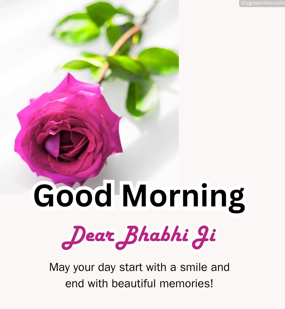 Good Morning Roses with Bhabhi