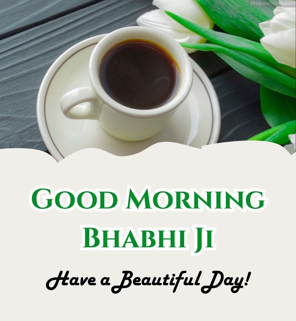 Bhabhi ji Good Morning Images