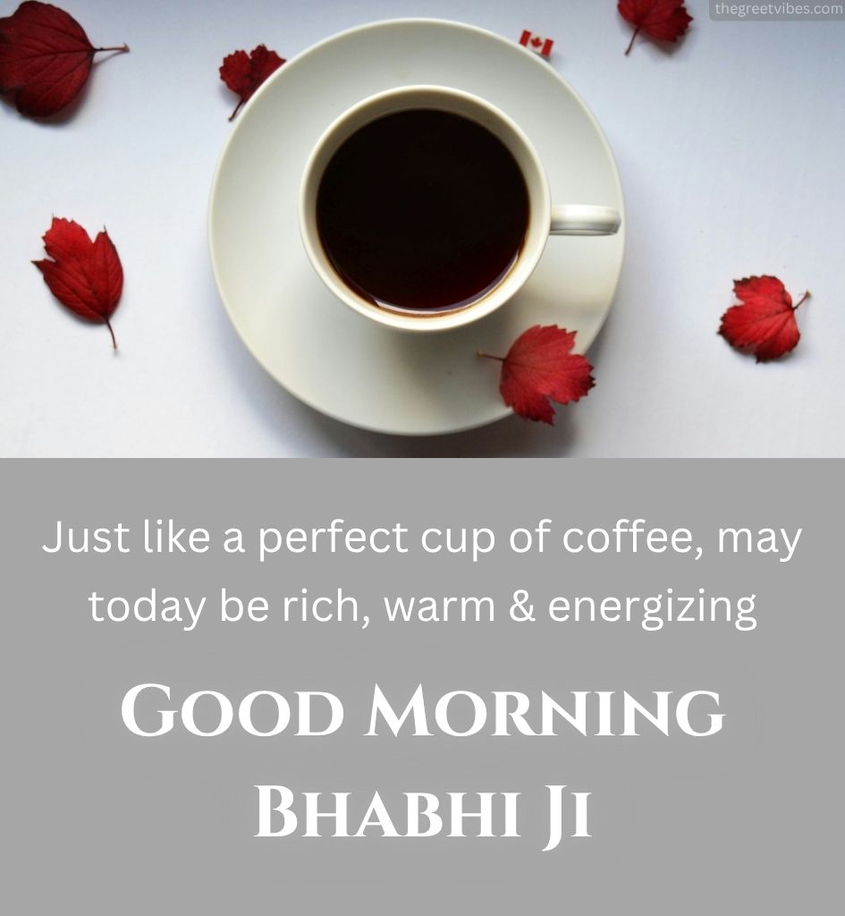 Good Morning Wishes for Bhabhi With Tea