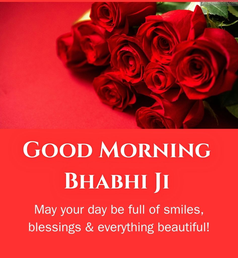 Good Morning Greetings for Bhabhi Ji With Roses