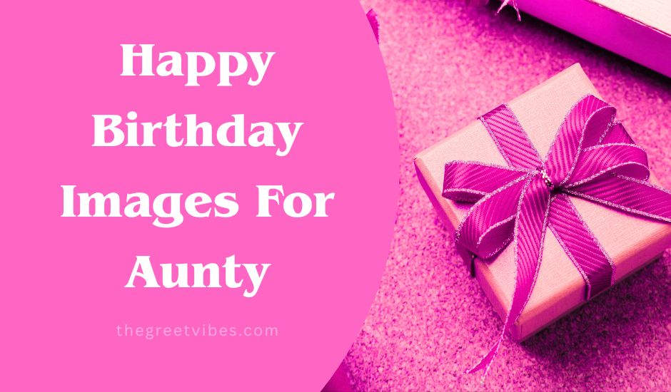 happy birthday aunt images